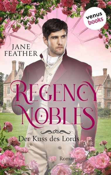 Produktbild: Regency Nobles: Der Kuss des Lords - Band 3
