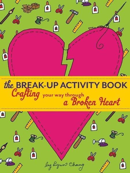 Produktbild: The Break-Up Activity Book: Crafting Your Way Through a Broken Heart