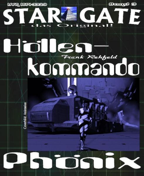 Produktbild: STAR GATE 003: H&ouml;llenkommando Ph&ouml;nix