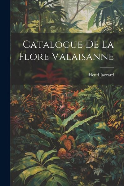 Produktbild: Catalogue de la flore valaisanne