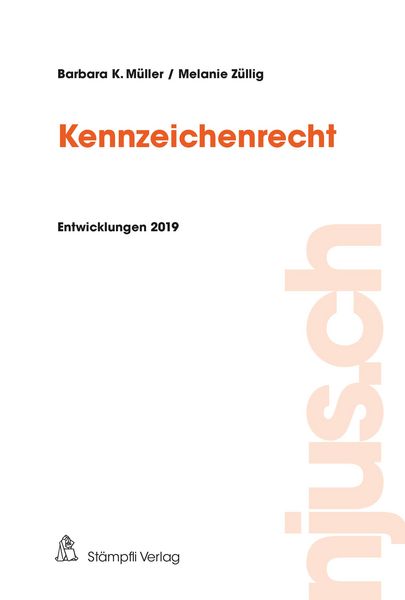 Produktbild: Kennzeichenrecht, Entwicklungen 2019