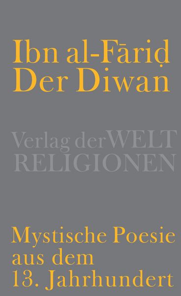 Produktbild: Der Diwan &ndash; Mystische Poesie aus dem 13. Jahrhundert