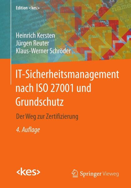 Produktbild: IT-Sicherheitsmanagement nach ISO 27001 und Grundschutz