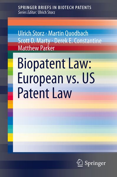 Produktbild: Biopatent Law: European vs. US Patent Law
