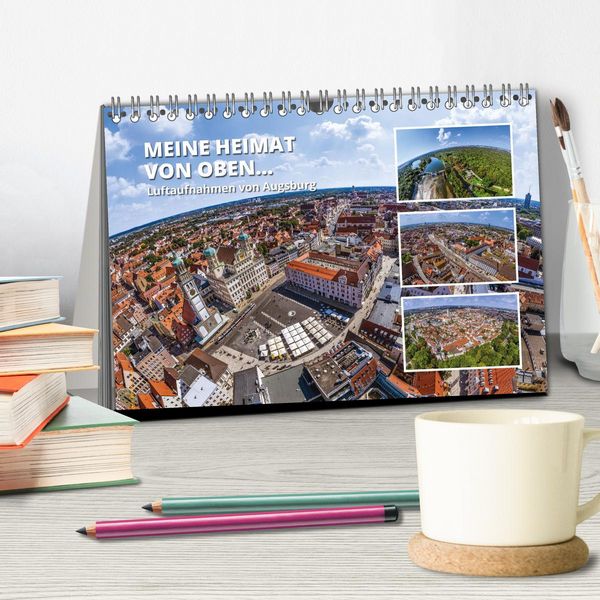 Produktbild: Meine Heimat von oben - Luftbilder von Augsburg (Tischkalender 2026 DIN A5 quer), CALVENDO Monatskalender
