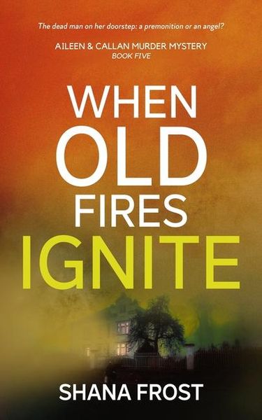 Produktbild: When Old Fires Ignite