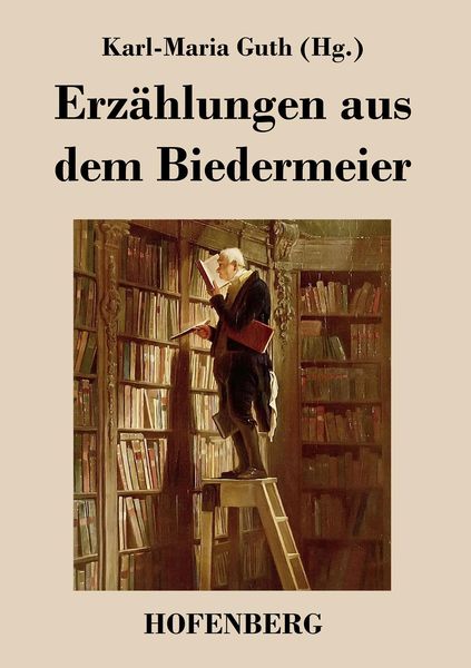 Produktbild: Erz&auml;hlungen aus dem Biedermeier