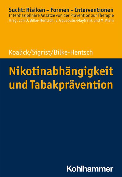 Produktbild: Nikotinabh&auml;ngigkeit und Tabakpr&auml;vention
