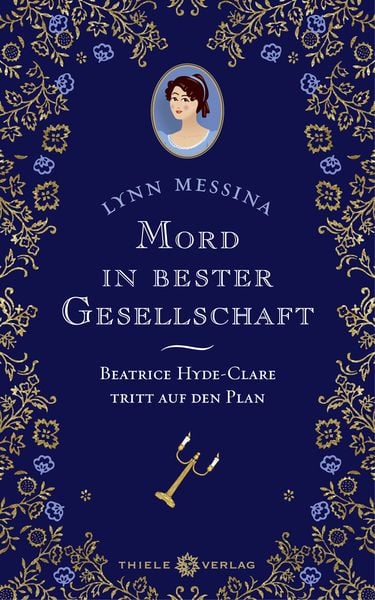 Mord in bester Gesellschaft, Gebundene Ausgabe von Lynn Messina, Thiele & Brandstätter Verlag