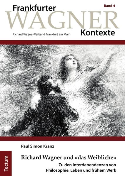 Produktbild: Richard Wagner und &raquo;das Weibliche&laquo;