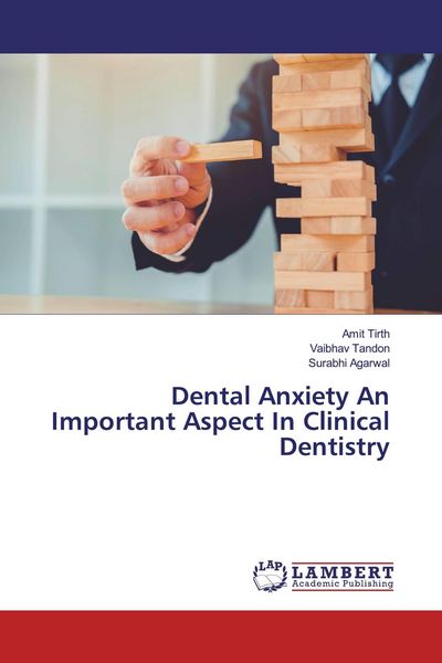 Produktbild: Dental Anxiety An Important Aspect In Clinical Dentistry