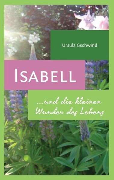 Produktbild: Isabell und die kleinen Wunder des Lebens