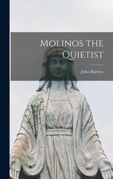 Produktbild: Molinos the Quietist