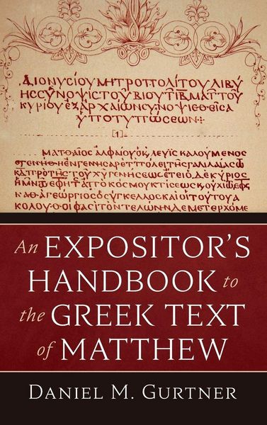 Produktbild: An Expositor's Handbook to the Greek Text of Matthew