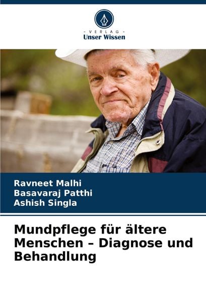 Produktbild: Mundpflege f&uuml;r &auml;ltere Menschen - Diagnose und Behandlung