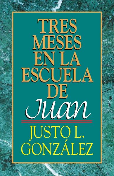Produktbild: Tres Meses en la Escuela de Juan
