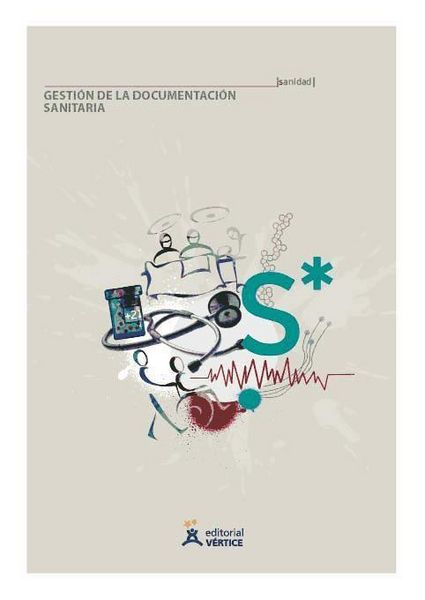 Produktbild: Ca&ntilde;estro M&aacute;rquez, F: Gesti&oacute;n de la documentaci&oacute;n sanitaria