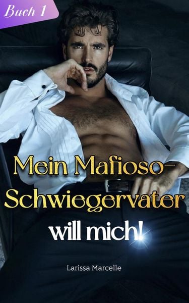Produktbild: Mein Mafioso-Schwiegervater will mich!