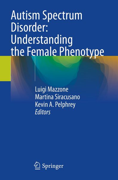 Produktbild: Autism Spectrum Disorder: Understanding the Female Phenotype