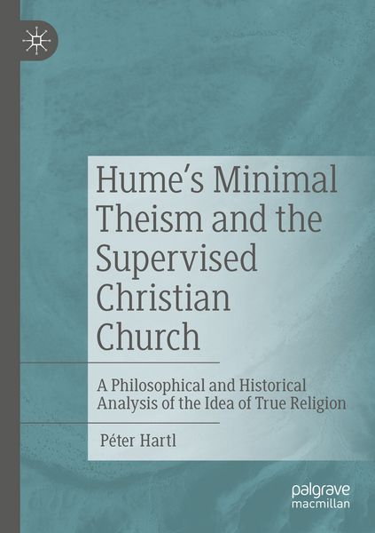 Produktbild: Hume's Minimal Theism and the Supervised Christian Church
