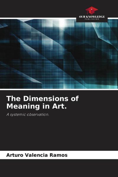 Produktbild: The Dimensions of Meaning in Art