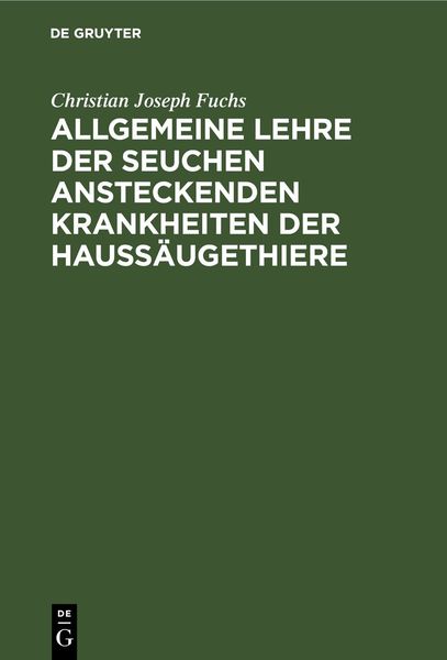 Produktbild: Allgemeine Lehre der Seuchen ansteckenden Krankheiten der Hauss&auml;ugethiere