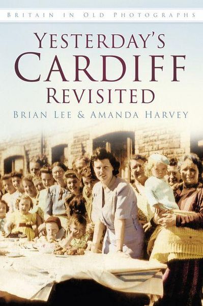 Produktbild: Yesterday's Cardiff Revisited