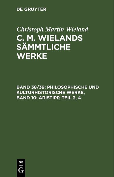 Produktbild: Philosophische und kulturhistorische Werke, Band 10: Aristipp, Teil 3, 4