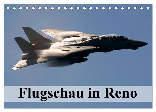 Flugschau in Reno (Tischkalender 2026 DIN A5 quer), CALVENDO Monatskalender