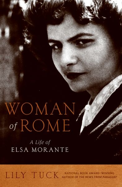 Produktbild: Woman of Rome: A Life of Elsa Morante