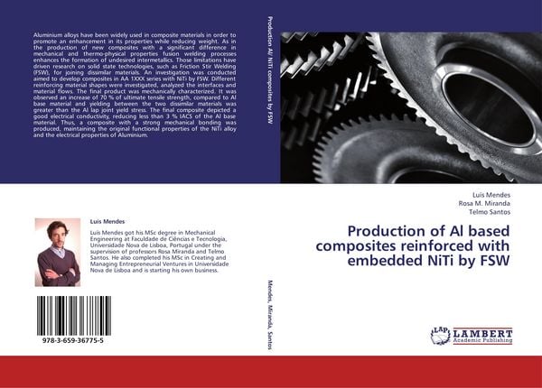 Produktbild: Production of Al based composites reinforced with embedded NiTi by FSW