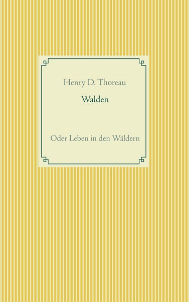 Produktbild: Walden oder Leben in den W&auml;ldern