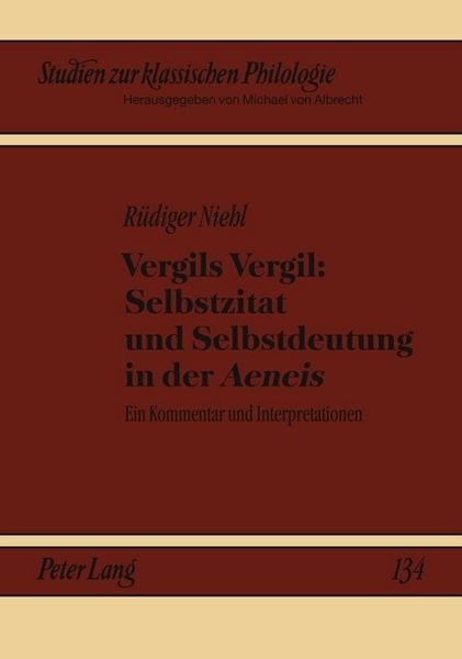 Produktbild: Vergils Vergil: Selbstzitat und Selbstdeutung in der &laquo;Aeneis&raquo;