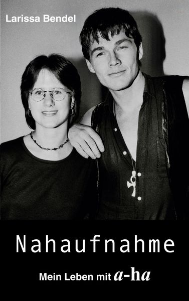 Produktbild: Nahaufnahme: Mein Leben mit a-ha