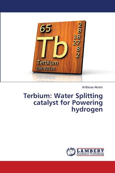 Produktbild: Terbium: Water Splitting catalyst for Powering hydrogen