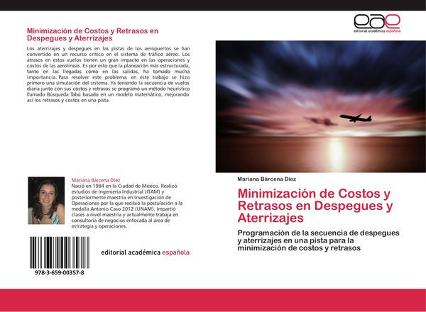 Produktbild: Minimizaci&oacute;n de Costos y Retrasos en Despegues y Aterrizajes
