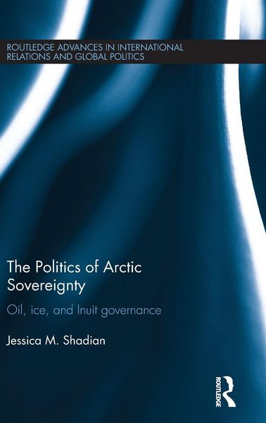 Produktbild: The Politics of Arctic Sovereignty