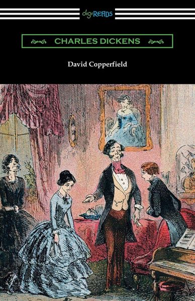 Produktbild: David Copperfield (with an Introduction by Edwin Percy Whipple)