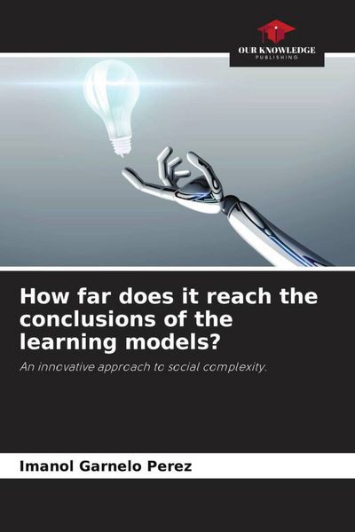 Produktbild: How far does it reach the conclusions of the learning models?