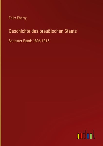 Produktbild: Geschichte des preu&szlig;ischen Staats