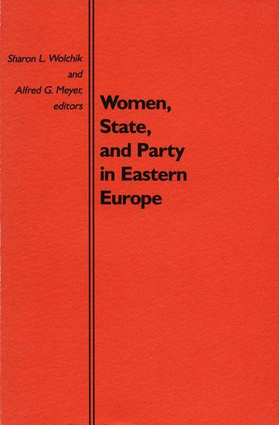Produktbild: Women, State, and Party in Eastern Europe