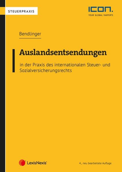 Produktbild: Auslandsentsendungen in der Praxis des internationalen Steuer- und Sozialversicherungsrechts