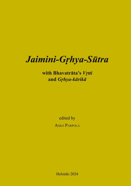 Produktbild: Jaimini-Grhya-Sutra with Bhavatrata's Vrtti and Grhya-karika