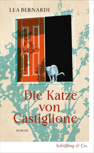 Die Katze von Castiglione, Gebundene Ausgabe von Lea Bernardi, Schöffling, 978-3-690-97029-7