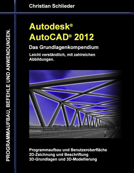 Produktbild: Autodesk AutoCAD 2012 - Das Grundlagenkompendium