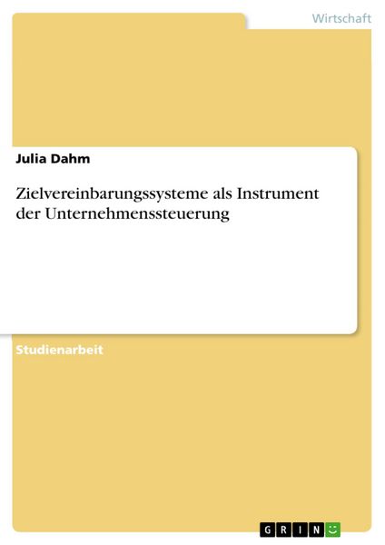 Produktbild: Zielvereinbarungssysteme als Instrument der Unternehmenssteuerung