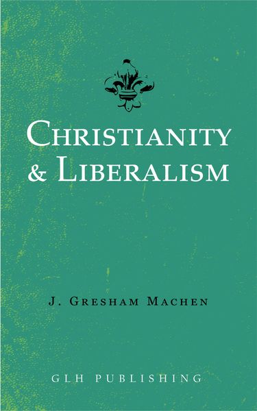 Produktbild: Christianity & Liberalism