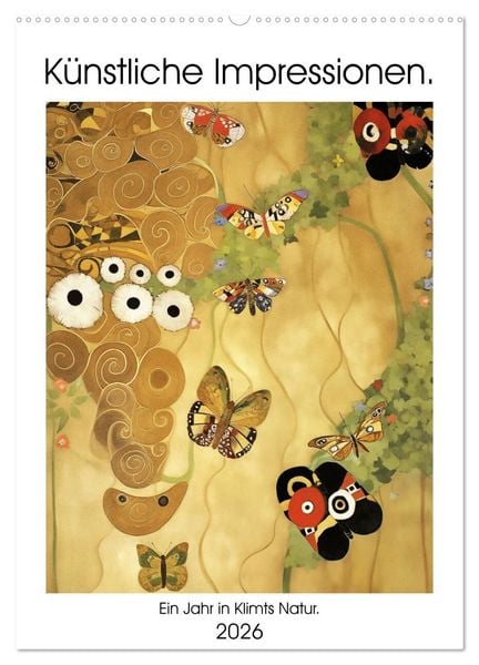 Produktbild: K&uuml;nstliche Impressionen. Ein Jahr in Klimts Natur. (Wandkalender 2026 DIN A2 hoch), CALVENDO Monatskalender