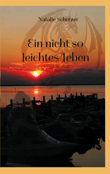 Ein nicht so leichtes Leben, Taschenbuch von Natalie Scherzer, BoD – Books on Demand, 9783734760662