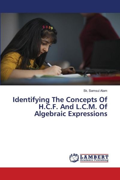 Produktbild: Identifying The Concepts Of H.C.F. And L.C.M. Of Algebraic Expressions